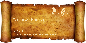 Matusz Gyula névjegykártya